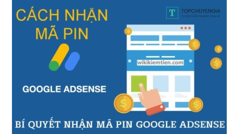 không nhận được mã pin Google Adsense